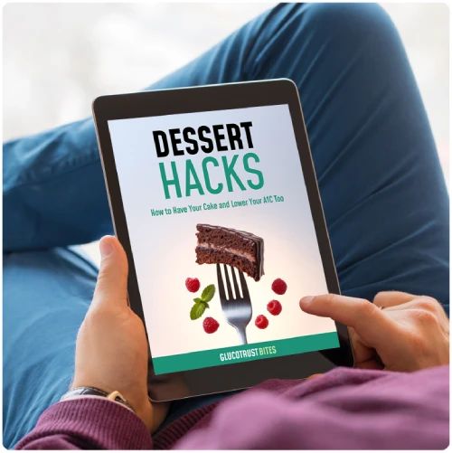 Dessert Hacks bonus guide for GlucoTrust Bites